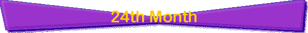 24th Month