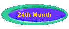 24th Month