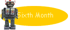 Sixth Month