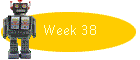 Week 38